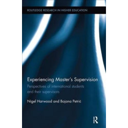 Experiencing Master's Supervision: Perspectives of international students and their supervisors