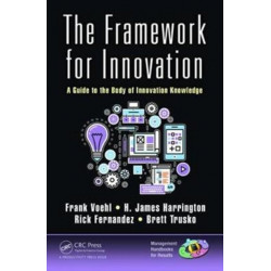 The Framework for Innovation: A Guide to the Body of Innovation Knowledge