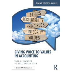Giving Voice to Values in Accounting