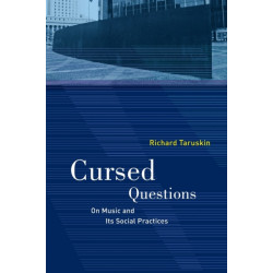 Cursed Questions: On Music and Its Social Practices