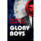 Glory Boys