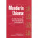 Mandarin Chinese: A Functional Reference Grammar