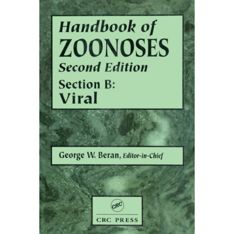 Handbook of Zoonoses, Section B: Viral Zoonoses