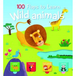 100 Flaps to Learn: Wild Animals