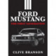 Ford Mustang: The First Generation