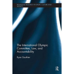 The International Olympic Committee, Law, and Accountability