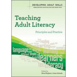 Teaching Adult Literacy: Principles and Practice