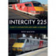 InterCity 225: Class 91 Locomotives and Mark 4 Coaches