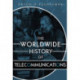 The Worldwide History of Telecommunications