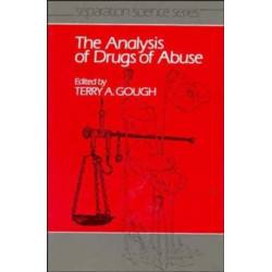 The Analysis of Drugs of Abuse