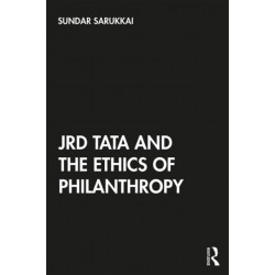 JRD Tata and the Ethics of Philanthropy