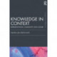 Knowledge in Context: Representations, Community and Culture
