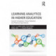 Learning Analytics in Higher Education: Current Innovations, Future Potential, and Practical Applications