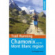 Trail Running - Chamonix and the Mont Blanc region: 40 routes in the Chamonix Valley, Italy and Switzerland