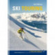 Ski Touring: A Practical Manual