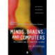 Minds, Brains, and Computers: An Historical Introduction to the Foundations of Cognitive Science