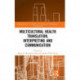 Multicultural Health Translation, Interpreting and Communication