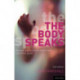 The Body Speaks: Performance and physical expression