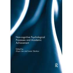 Noncognitive psychological processes and academic achievement