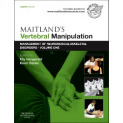 Maitland's Vertebral Manipulation: Management of Neuromusculoskeletal Disorders - Volume 1