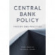 Central Bank Policy: Theory and Practice