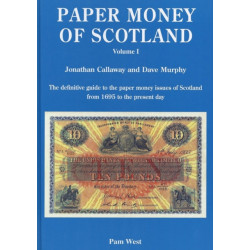 Paper Money of Scotland: Vol 1