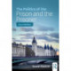 The Politics of the Prison and the Prisoner: Zoon Politikon