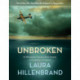 Unbroken (The Young Adult Adaptation): An Olympian's Journey from Airman to Castaway to Captive