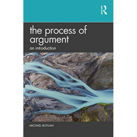 The Process of Argument: An Introduction