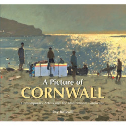 A Picture of Cornwall: Contemporary Artists and the Inspirational Landscape