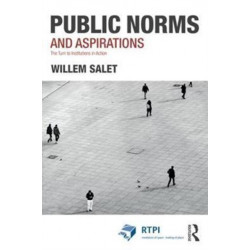 Public Norms and Aspirations: The Turn to Institutions in Action