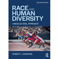 Race and Human Diversity: A Biocultural Approach