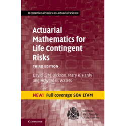 Actuarial Mathematics for Life Contingent Risks