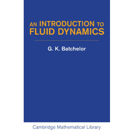 An Introduction to Fluid Dynamics