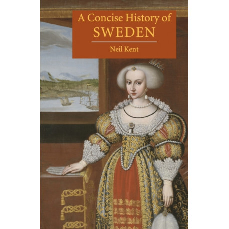 A Concise History of Sweden