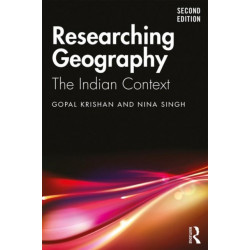 Researching Geography: The Indian Context