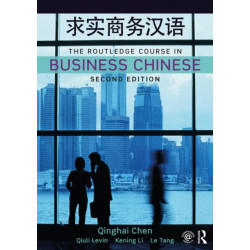 The Routledge Course in Business Chinese