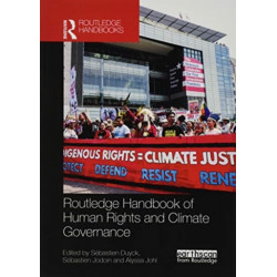 Routledge Handbook of Human Rights and Climate Governance