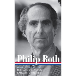 Philip Roth: Novels 1993-1995 (LOA -205): Operation Shylock / Sabbath's Theater