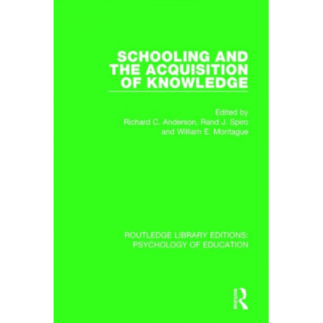 Schooling and the Acquisition of Knowledge