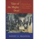 Tales of the Mighty Dead: Historical Essays in the Metaphysics of Intentionality