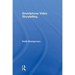 Smartphone Video Storytelling
