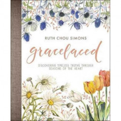 GraceLaced: Discovering Timeless Truths Through Seasons of the Heart