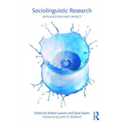 Sociolinguistic Research: Application and Impact