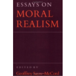 Essays on Moral Realism
