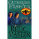 The Relic Master: Book Of The Crow 1