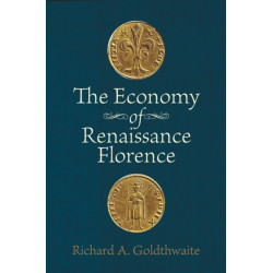 The Economy of Renaissance Florence