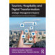 Tourism, Hospitality and Digital Transformation: Strategic Management Aspects
