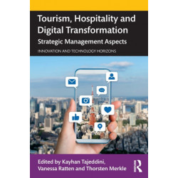 Tourism, Hospitality and Digital Transformation: Strategic Management Aspects