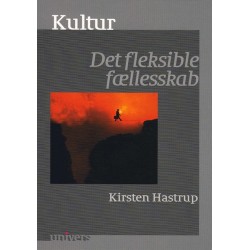 Kultur: Det fleksible fællesskab